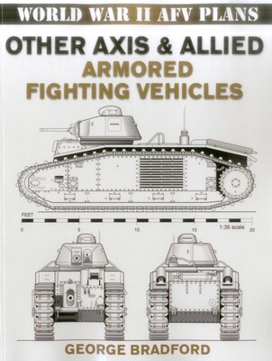 Other Axis & Allied Armored Fighting Vehicles Other Axis & Allied Armored Fighting Vehicles