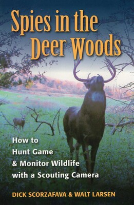 Spies in the Deer Woods Spies in the Deer Woods