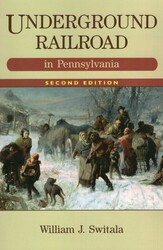 Underground Railroad in Pennsylvania Underground Railroad in Pennsylvania