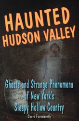 Haunted Hudson Valley Haunted Hudson Valley