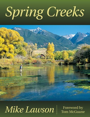 Spring Creeks Spring Creeks