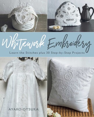 Whitework Embroidery Whitework Embroidery