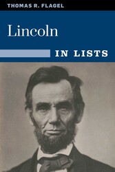 Lincoln in Lists Lincoln in Lists