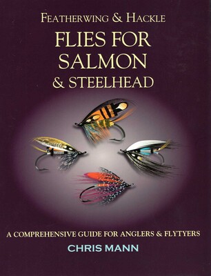 Featherwing & Hackle Flies for Salmon & Steelhead Featherwing & Hackle Flies for Salmon & Steelhead