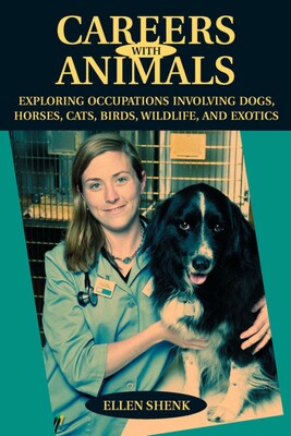 Careers with Animals Careers with Animals