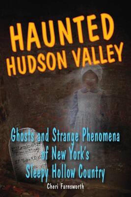 Haunted Hudson Valley Haunted Hudson Valley