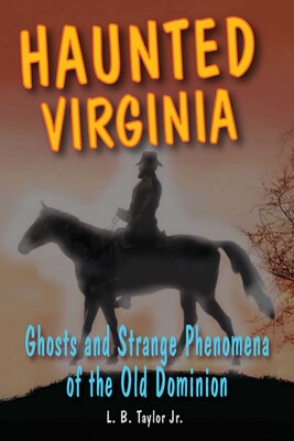 Haunted Virginia Haunted Virginia