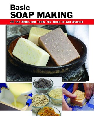 Basic Soap Making Basic Soap Making