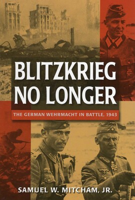 Blitzkrieg No Longer Blitzkrieg No Longer
