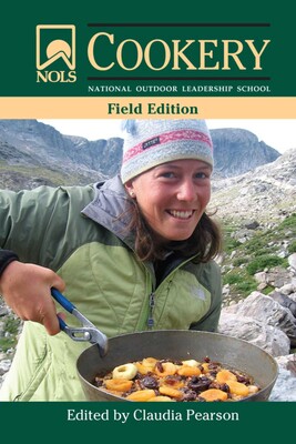 NOLS Cookery NOLS Cookery