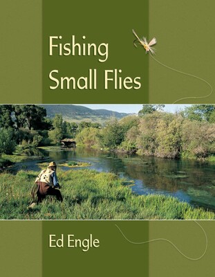 Fishing Small Flies Fishing Small Flies