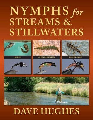 Nymphs for Streams & Stillwaters Nymphs for Streams & Stillwaters