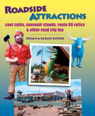 Roadside Attractions Roadside Attractions