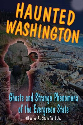 Haunted Washington Haunted Washington