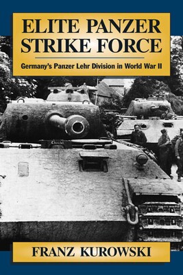 Elite Panzer Strike Force Elite Panzer Strike Force