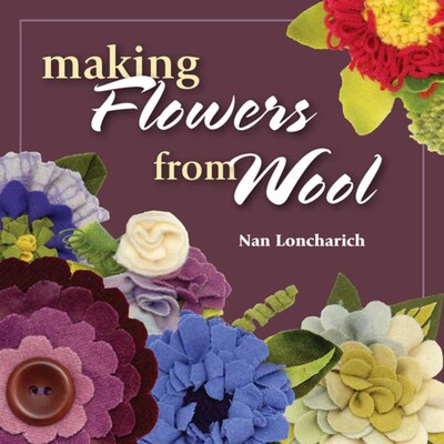 Making Flowers from Wool Making Flowers from Wool