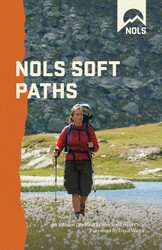 NOLS Soft Paths NOLS Soft Paths