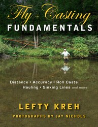 Fly-Casting Fundamentals Fly-Casting Fundamentals