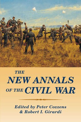 New Annals of the Civil War New Annals of the Civil War