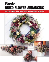 Basic Dried Flower Arranging Basic Dried Flower Arranging