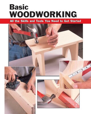 Basic Woodworking Basic Woodworking