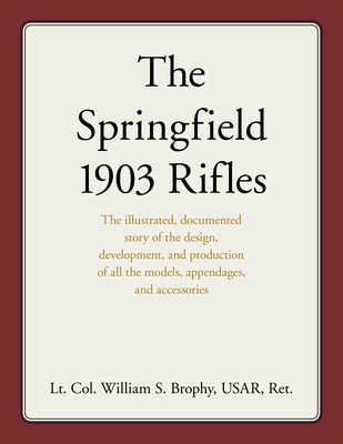 Springfield 1903 Rifles Springfield 1903 Rifles