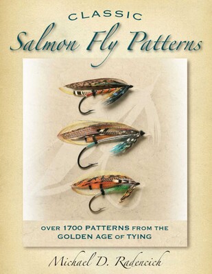 Classic Salmon Fly Patterns Classic Salmon Fly Patterns