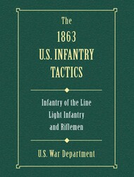 1863 US Infantry Tactics