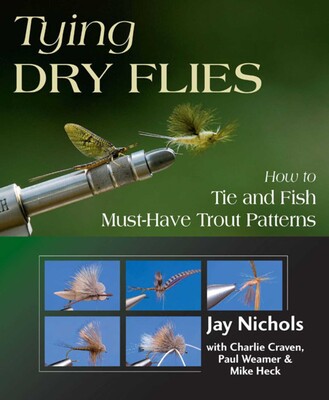 Tying Dry Flies Tying Dry Flies