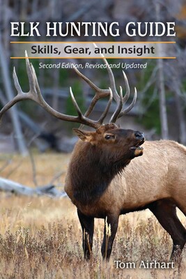 Elk Hunting Guide Elk Hunting Guide