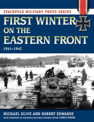 First Winter on the Eastern Front First Winter on the Eastern Front