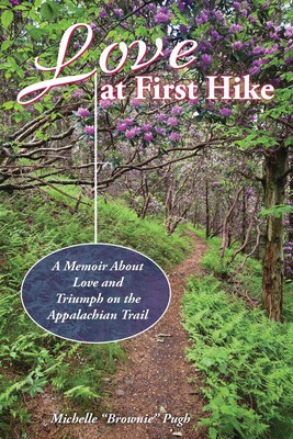 Love at First Hike Love at First Hike
