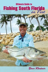 Ultimate Guide to Fishing South Florida on Foot Ultimate Guide to Fishing South Florida on Foot