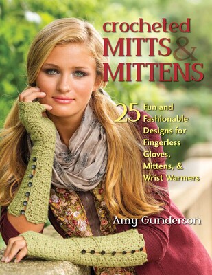 Crocheted Mitts & Mittens Crocheted Mitts & Mittens