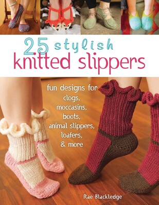 25 Stylish Knitted Slippers 25 Stylish Knitted Slippers