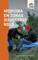 Medicina en Zonas Silvestres NOLS Medicina en Zonas Silvestres NOLS