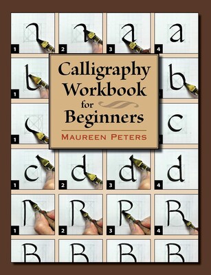 Calligraphy Workbook for Beginners Calligraphy Workbook for Beginners