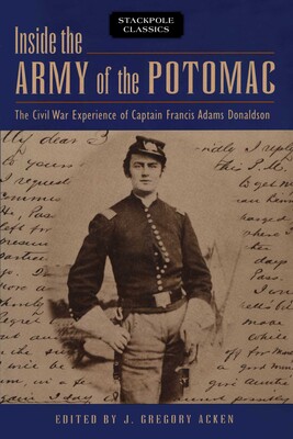 Inside the Army of the Potomac Inside the Army of the Potomac