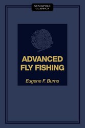 Advanced Fly Fishing Advanced Fly Fishing