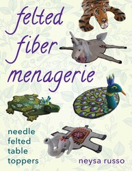Felted Fiber Menagerie Felted Fiber Menagerie