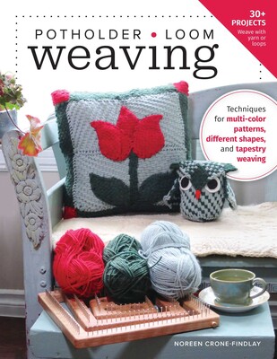 Potholder Loom Weaving Potholder Loom Weaving