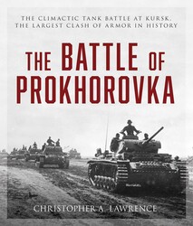The Battle of Prokhorovka The Battle of Prokhorovka