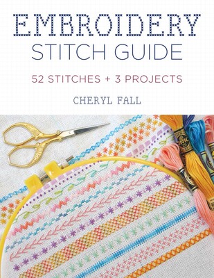 Embroidery Stitch Guide Embroidery Stitch Guide