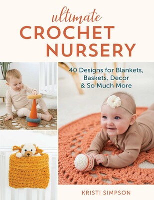 Ultimate Crochet Nursery Ultimate Crochet Nursery