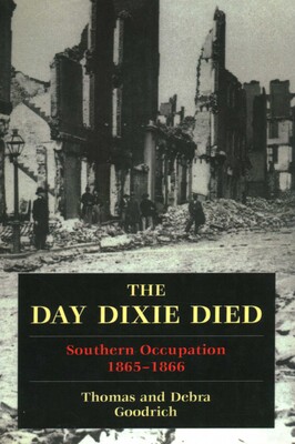 Day Dixie Died Day Dixie Died