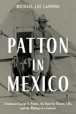 Patton in Mexico Patton in Mexico