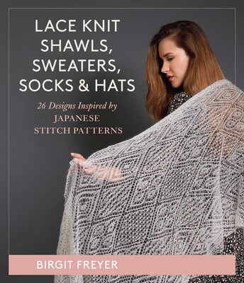 Lace Knit Shawls, Sweaters, Socks & Hats Lace Knit Shawls, Sweaters, Socks & Hats