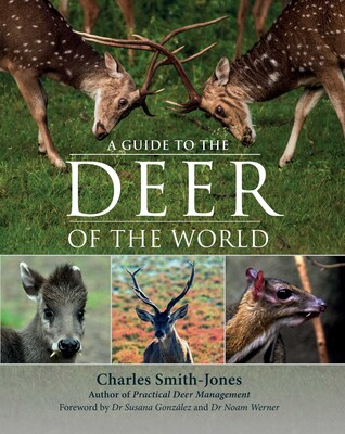 Guide to the Deer of the World Guide to the Deer of the World