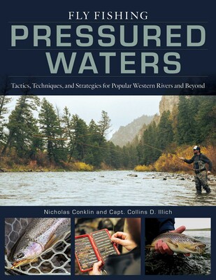 Fly Fishing Pressured Waters | Book by Nicholas Conklin, Collins