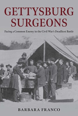 Gettysburg Surgeons Gettysburg Surgeons